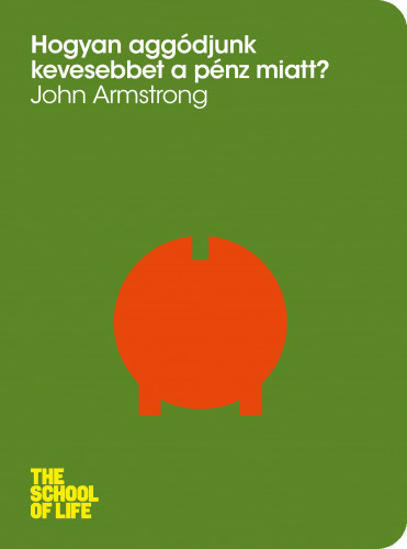 Hogyan aggódjunk kevesebbet a pénz miatt?
