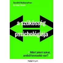 A szűkösség pszichológiája
