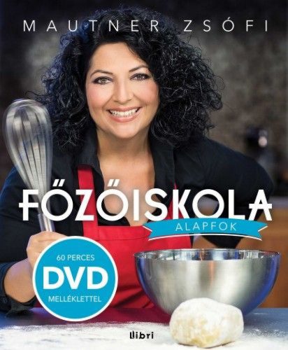 Főzőiskola Alapfok - DVD melléklettel