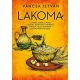 Lakoma 1. - A görög, török, ciprusi, libanoni, egyiptomi, marokkói, tunéziai, máltai konyhák
