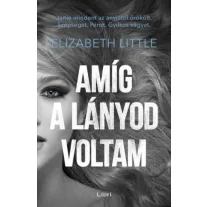 Amíg a lányod voltam