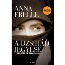 A dzsihád jegyese - Toboroz az iszlám állam