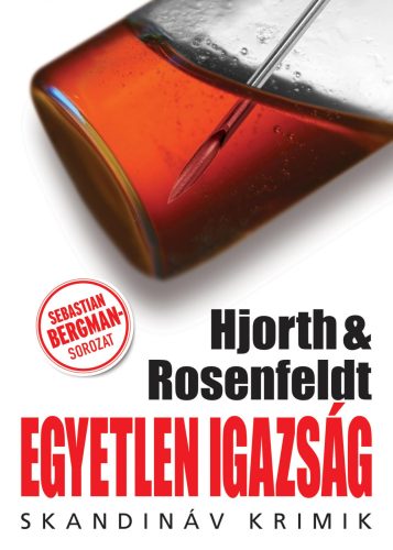 Egyetlen igazság - Skandináv krimik