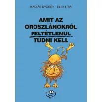 Amit az oroszlánokról feltétlenül tudni kell