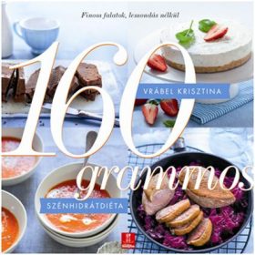 160 grammos szénhidrátdiéta