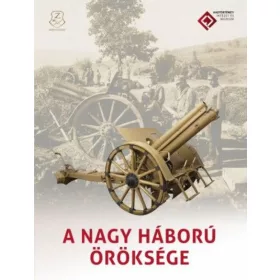 A nagy háború öröksége
