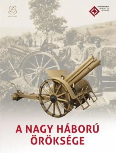 A nagy háború öröksége
