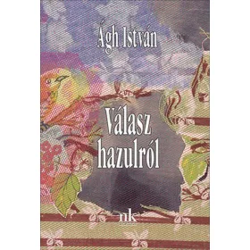 Válasz hazulról - Versek