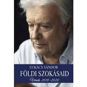 Földi szokásaid