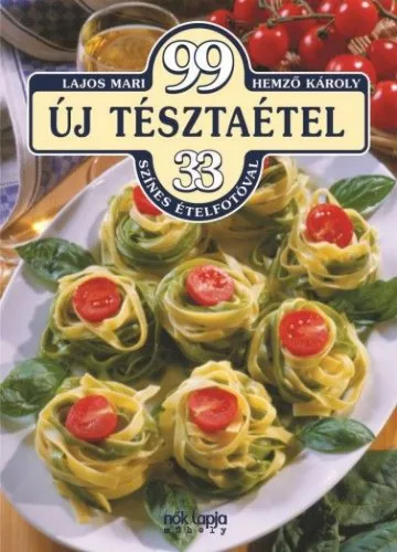 99 új tésztaétel