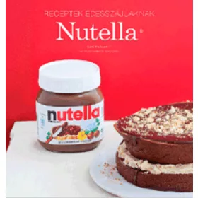 Nutella - Receptek édesszájúaknak