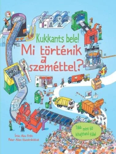 Mi történik a szeméttel?