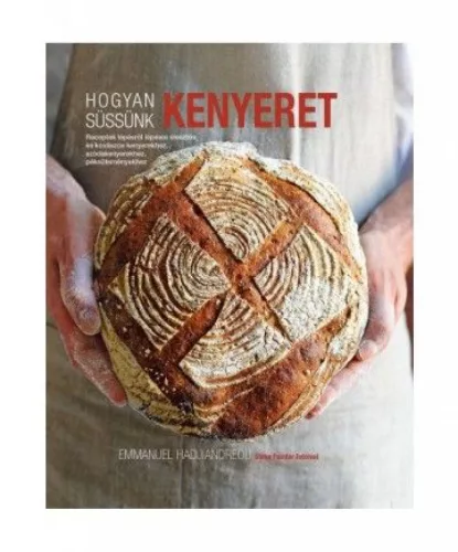 Hogyan süssünk kenyeret