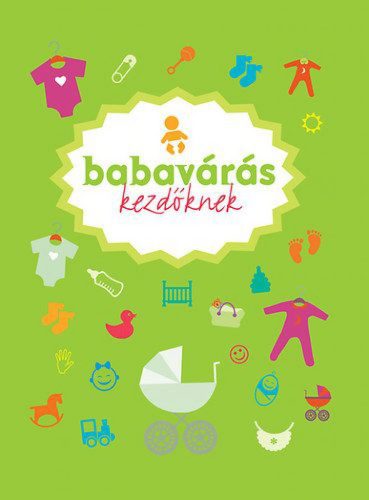 Babavárás kezdőknek