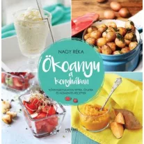 Ökoanyu a konyhában