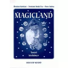 Magicland - Tanári kézikönyv