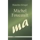 Michel Foucault - ma