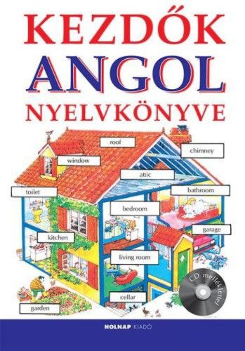 Kezdők angol nyelvkönyve + CD