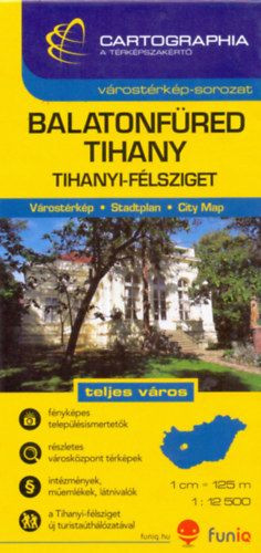 Balatonfüred - Tihany Várostérkép 1:12.500