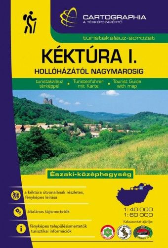 Kéktúra I. - Északi-középhegység turistakalauz