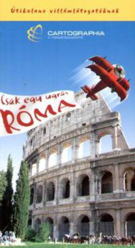 Csak egy ugrás Róma