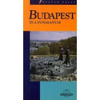 Budapest és a Dunakanyar