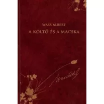 A költő és a macska - Wass Albert díszkiadás 32.