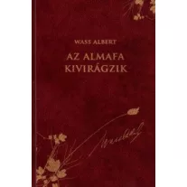 Az almafa kivirágzik - Novellák, karcolatok