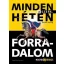 Minden héten forradalom