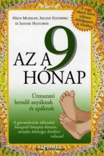 Az a 9 hónap