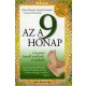 Az a 9 hónap