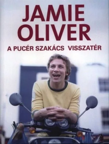 A pucér szakács visszatér