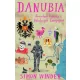 Danubia - Személyes krónika a Habsburgok Európájáról