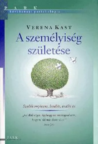 A személyiség születése
