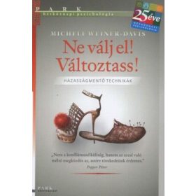 Ne válj el! Változtass! - Házasságmentő technikák