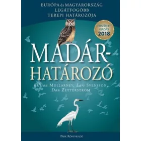   Madárhatározó - Európa és Magyarország legátfogóbb terepi határozója