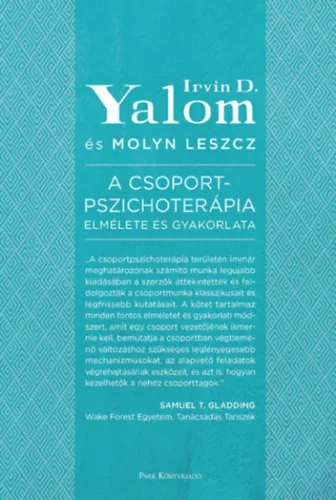 A csoportpszichoterápia elmélete és gyakorlata