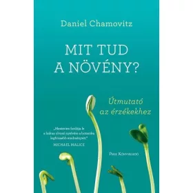 Mit tud a növény?
