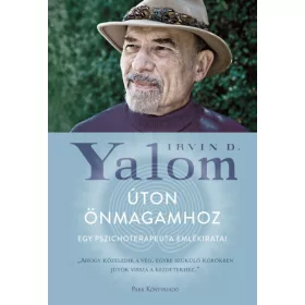 Úton önmagamhoz - Egy pszichoterpeuta emlékiratai