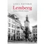 Lemberg - Európa elfeledett közepe