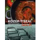 Közép-Tiszai ízek