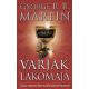 Varjak lakomája - A tűz és jég dala IV.
