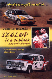 Szelep és a többiek ... vagy amit akartok