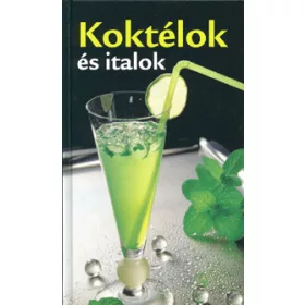Koktélok és italok