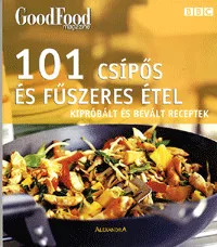 101 csípős és fűszeres étel