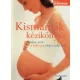 Kismamák kézikönyve