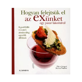 Hogyan felejtsük el az exünket