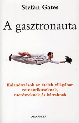 A gasztronauta