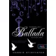Ballada - A holtak éneke