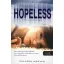 Hopeless - Reménytelen (kartonált) (Reménytelen 1.) (Önállóan is olvasható!)